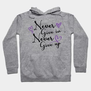 Never Give Up Hoodie